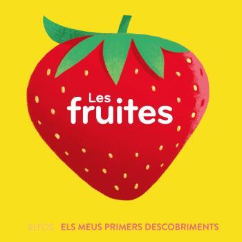 PRIMERS DESCOBRIMENTS. FRUITES | 9788419499646 | BÚZIO, CAROLINA | Galatea Llibres | Llibreria online de Reus, Tarragona | Comprar llibres en català i castellà online