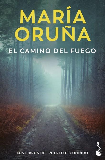 EL CAMINO DEL FUEGO | 9788423366651 | ORUÑA, MARÍA | Galatea Llibres | Llibreria online de Reus, Tarragona | Comprar llibres en català i castellà online