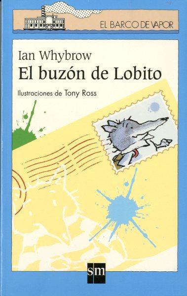 BUZON DE LOBITO, EL | 9788434885158 | WHYBROW, IAN | Galatea Llibres | Llibreria online de Reus, Tarragona | Comprar llibres en català i castellà online