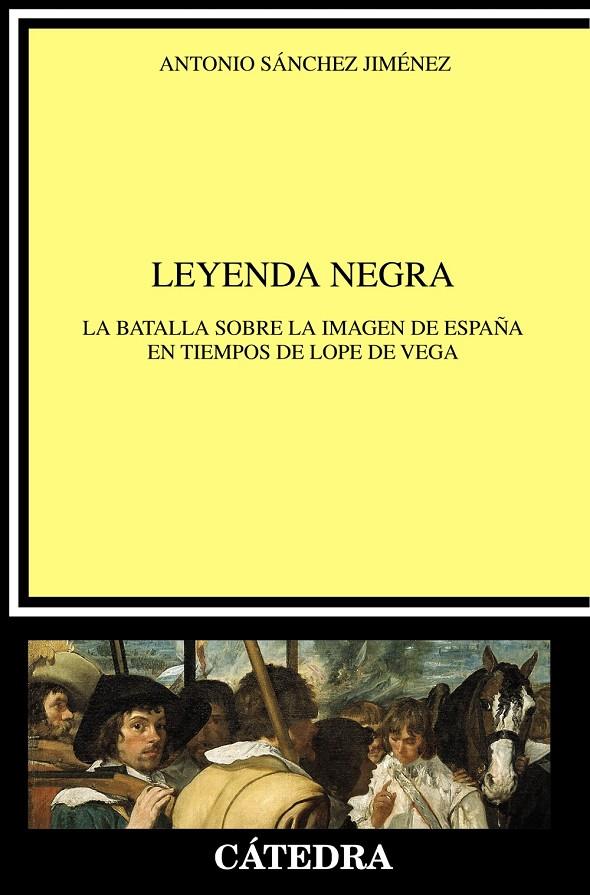 LEYENDA NEGRA | 9788437636016 | SÁNCHEZ JIMÉNEZ, ANTONIO | Galatea Llibres | Llibreria online de Reus, Tarragona | Comprar llibres en català i castellà online