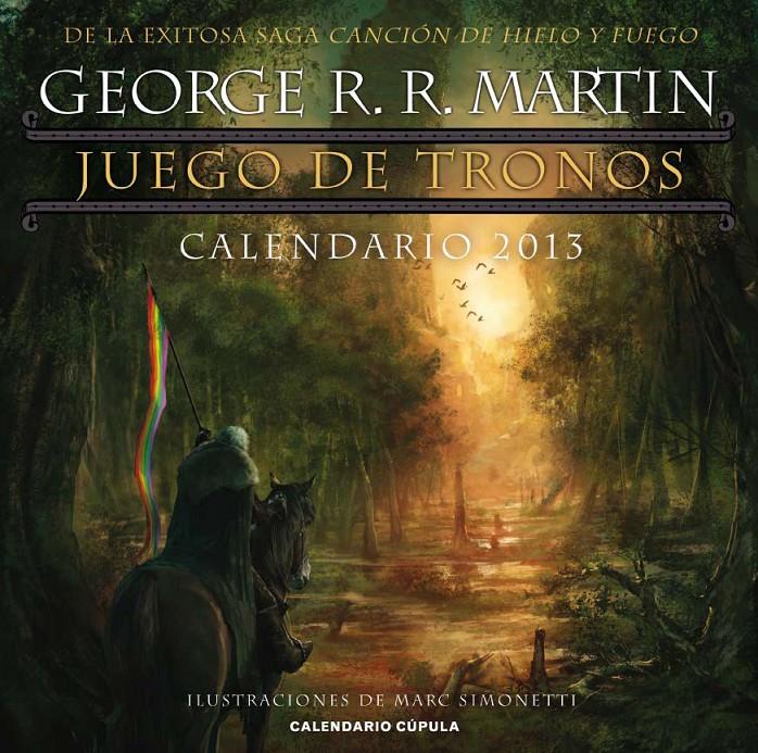 CALENDARIO JUEGO DE TRONOS 2013 | 9788448006754 | Galatea Llibres | Llibreria online de Reus, Tarragona | Comprar llibres en català i castellà online