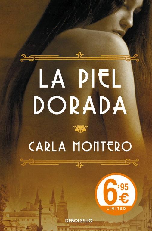 LA PIEL DORADA | 9788490624470 | MONTERO, CARLA | Galatea Llibres | Librería online de Reus, Tarragona | Comprar libros en catalán y castellano online