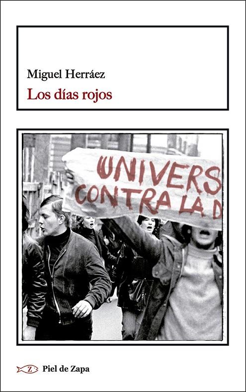 LOS DÍAS ROJOS | 9788418550362 | HERRÁEZ, MIGUEL | Galatea Llibres | Llibreria online de Reus, Tarragona | Comprar llibres en català i castellà online