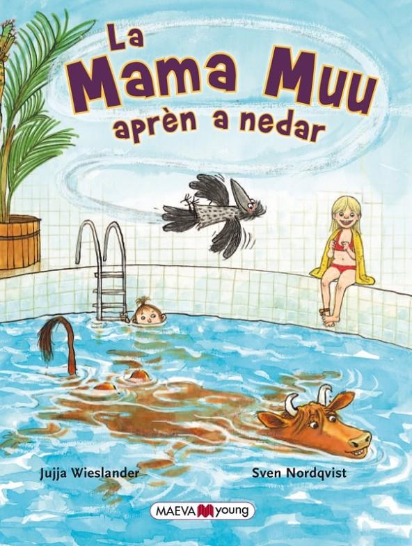 LA MAMA MUU APRÈN A NEDAR | 9788415893738 | WIESLANDER, JUJJA/NORDQUIST, SVEN | Galatea Llibres | Llibreria online de Reus, Tarragona | Comprar llibres en català i castellà online