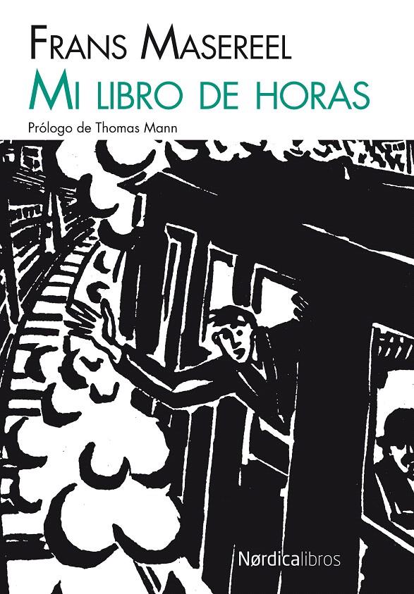 MI LIBRO DE HORAS | 9788415717256 | MASEREEL, FRANS | Galatea Llibres | Llibreria online de Reus, Tarragona | Comprar llibres en català i castellà online