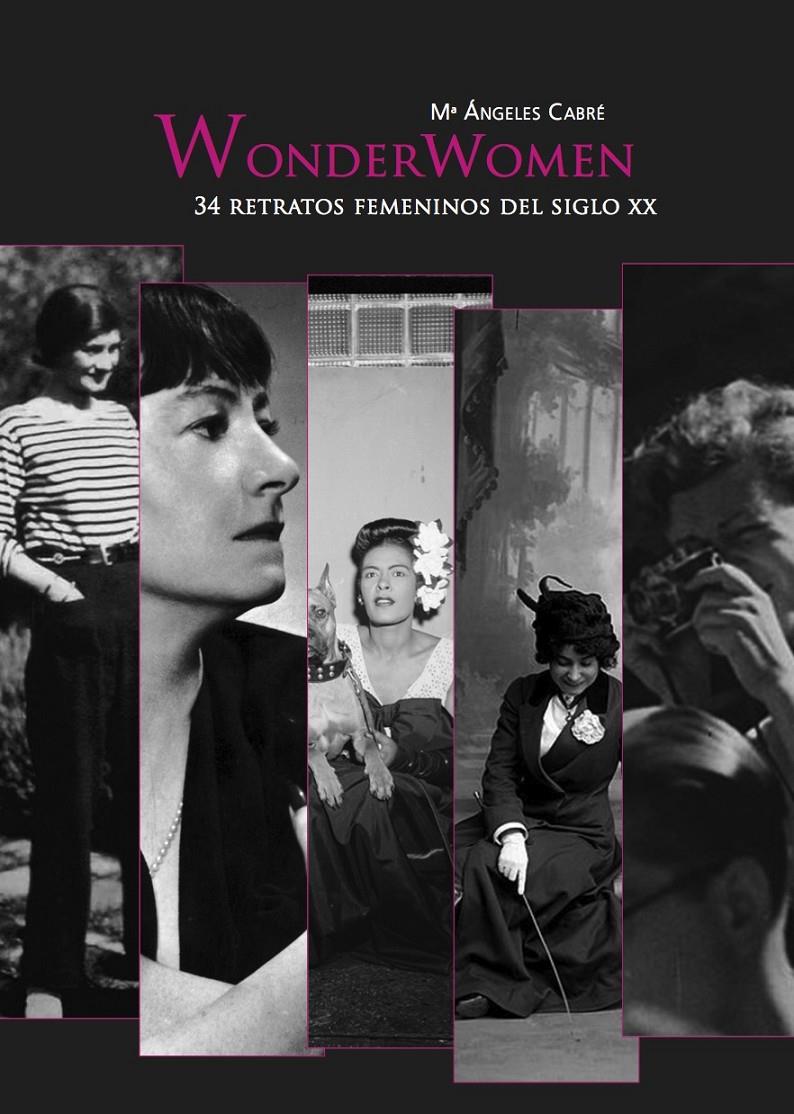 WONDERWOMEN | 9788494487958 | CABRÉ CASTELLS, MARÍA ÁNGELES | Galatea Llibres | Llibreria online de Reus, Tarragona | Comprar llibres en català i castellà online