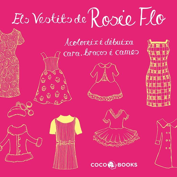 ELS VESTITS DE ROSIE FLO | 9788493994440 | STREETEN, ROZ | Galatea Llibres | Llibreria online de Reus, Tarragona | Comprar llibres en català i castellà online