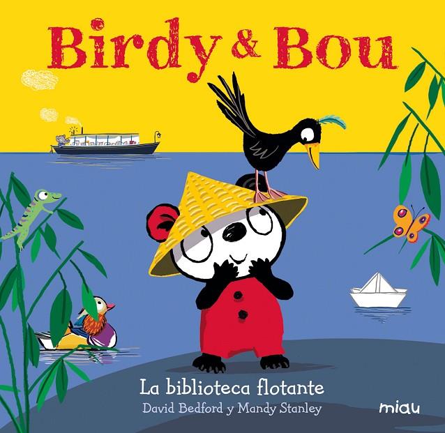 BIRDY & BOU. LA BIBLIOTECA FLOTANTE | 9788416434954 | BEDFORD, DAVID | Galatea Llibres | Llibreria online de Reus, Tarragona | Comprar llibres en català i castellà online