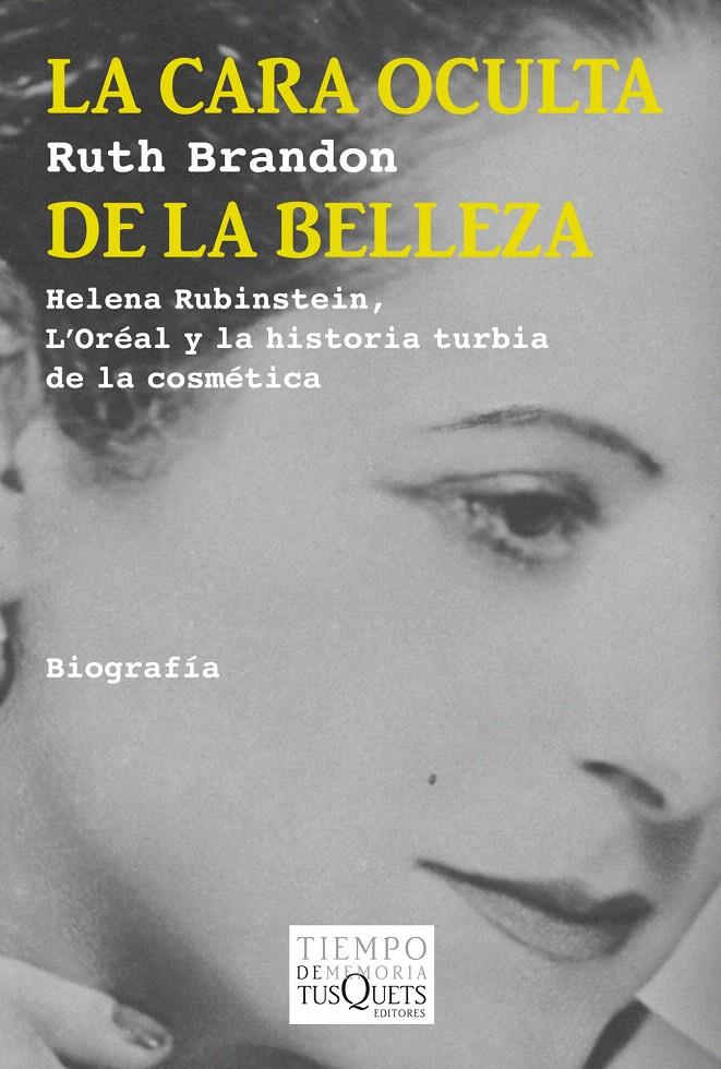 LA CARA OCULTA DE LA BELLEZA | 9788483834503 | BRANDON, RUTH | Galatea Llibres | Librería online de Reus, Tarragona | Comprar libros en catalán y castellano online