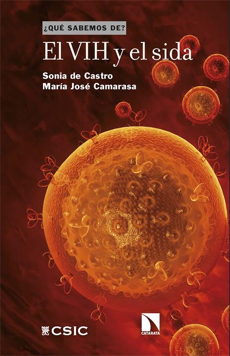 EL VIH Y EL SIDA | 9788410670433 | DE CASTRO, SONIA/CAMARASA, MARÍA JOSÉ | Galatea Llibres | Llibreria online de Reus, Tarragona | Comprar llibres en català i castellà online