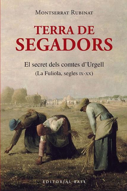 TERRA DE SEGADORS | 9788410131460 | RUBINAT SINDREU, MONTSERRAT | Galatea Llibres | Librería online de Reus, Tarragona | Comprar libros en catalán y castellano online