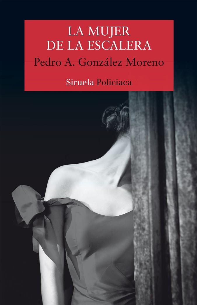 LA MUJER DE LA ESCALERA | 9788417308094 | GONZáLEZ MORENO, PEDRO A. | Galatea Llibres | Llibreria online de Reus, Tarragona | Comprar llibres en català i castellà online