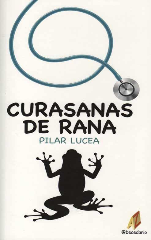 CURASANAS DE RANAS | 9788492669400 | LUCEA, PILAR | Galatea Llibres | Llibreria online de Reus, Tarragona | Comprar llibres en català i castellà online