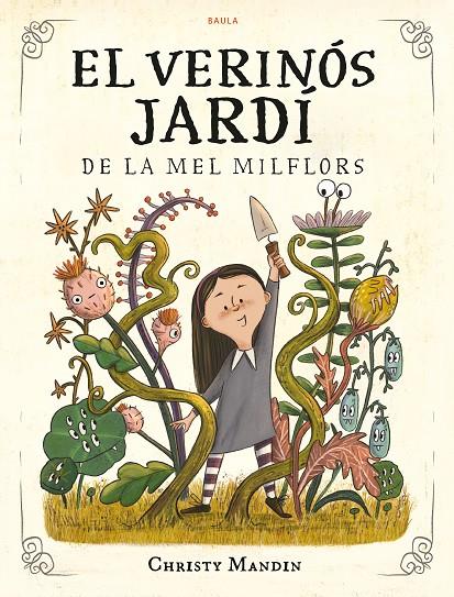 EL VERINÓS JARDÍ DE LA MEL MILFLORS | 9788447953561 | MANDIN, CHRISTY | Galatea Llibres | Llibreria online de Reus, Tarragona | Comprar llibres en català i castellà online