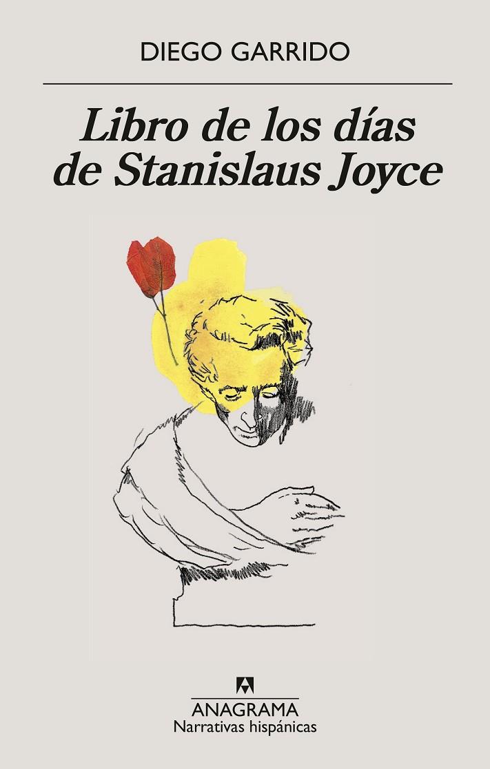 LIBRO DE LOS DÍAS DE STANISLAUS JOYCE | 9788433924285 | GARRIDO, DIEGO | Galatea Llibres | Llibreria online de Reus, Tarragona | Comprar llibres en català i castellà online