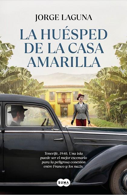 LA HUÉSPED DE LA CASA AMARILLA | 9788491299554 | LAGUNA, JORGE | Galatea Llibres | Llibreria online de Reus, Tarragona | Comprar llibres en català i castellà online