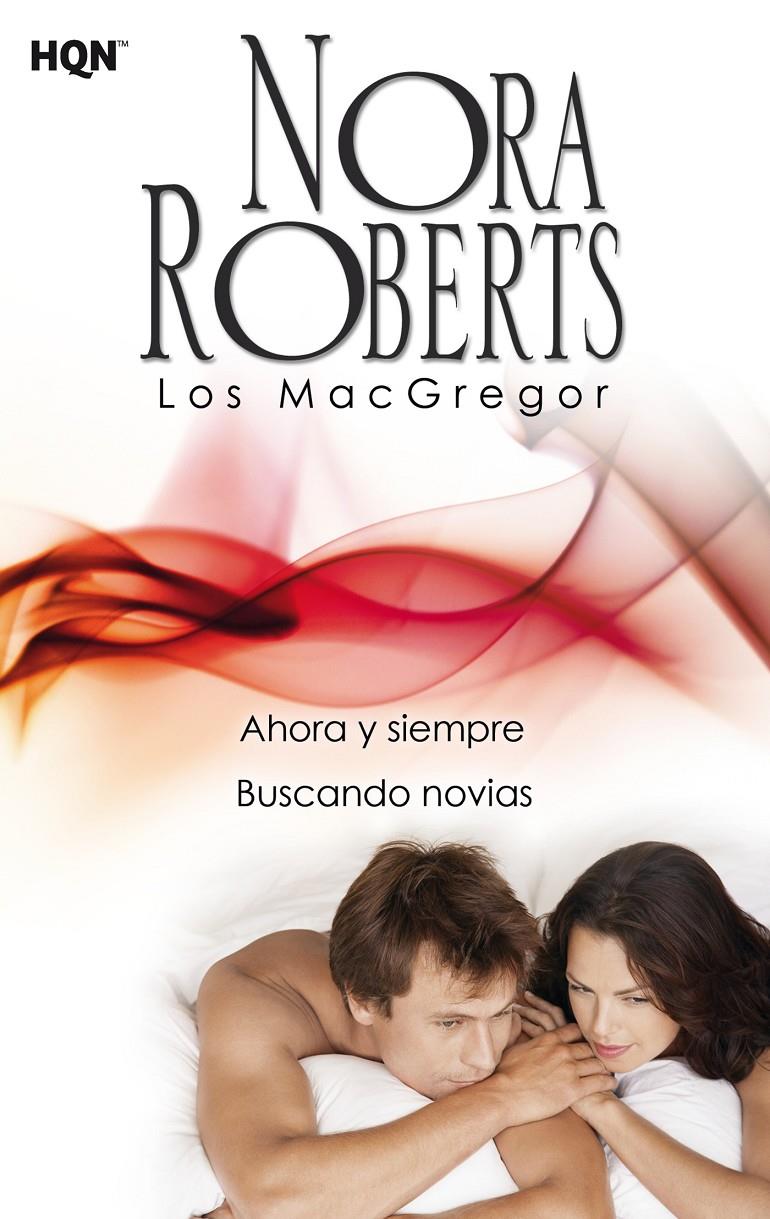 AHORA Y SIEMPRE; BUSCANDO NOVIAS | 9788468756950 | ROBERTS, NORA | Galatea Llibres | Llibreria online de Reus, Tarragona | Comprar llibres en català i castellà online