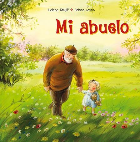 MI ABUELO | 9788491451310 | KRALJIC, HELENA | Galatea Llibres | Llibreria online de Reus, Tarragona | Comprar llibres en català i castellà online