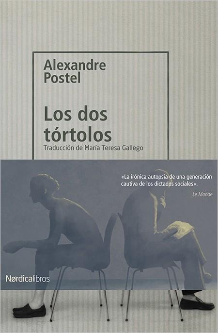 LOS DOS TóRTOLOS | 9788417281212 | POSTEL, ALEXANDRE | Galatea Llibres | Librería online de Reus, Tarragona | Comprar libros en catalán y castellano online