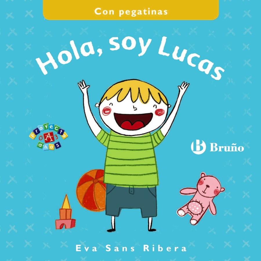 HOLA, SOY LUCAS | 9788469605318 | SANS RIVERA, EVA | Galatea Llibres | Llibreria online de Reus, Tarragona | Comprar llibres en català i castellà online