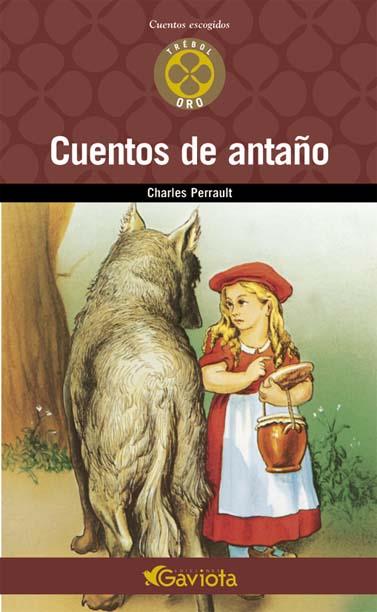 CUENTOS DE ANTAÑO | 9788439216469 | PERRAULT, CHARLES | Galatea Llibres | Librería online de Reus, Tarragona | Comprar libros en catalán y castellano online