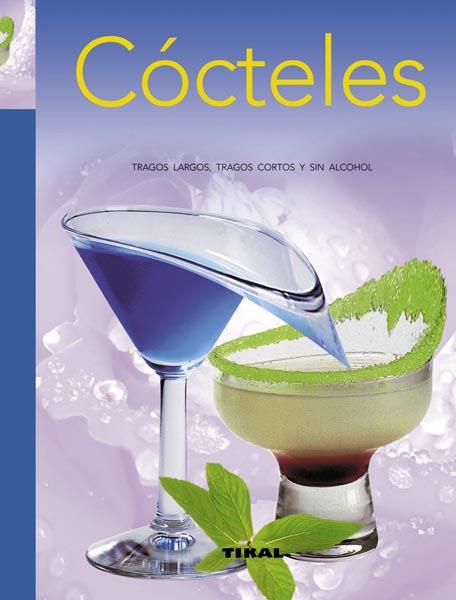 COCTELES RECETARIO DE COCINA | 9788499281209 | MILLET, PATRICE | Galatea Llibres | Llibreria online de Reus, Tarragona | Comprar llibres en català i castellà online