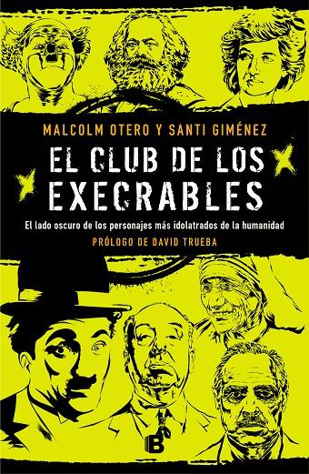 EL CLUB DE LOS EXECRABLES | 9788466664066 | OTERO, MALCOLM/GIMÉNEZ, SANTI | Galatea Llibres | Librería online de Reus, Tarragona | Comprar libros en catalán y castellano online