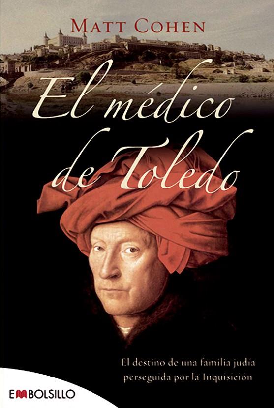 MEDICO DE TOLEDO, EL | 9788496748538 | COHEN, MATT | Galatea Llibres | Llibreria online de Reus, Tarragona | Comprar llibres en català i castellà online