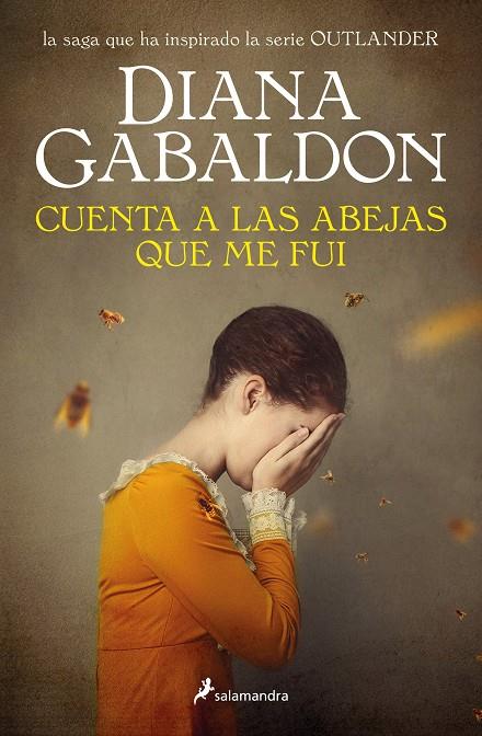 CUENTA A LAS ABEJAS QUE ME FUI (SAGA OUTLANDER 9) | 9788418107856 | GABALDON, DIANA | Galatea Llibres | Librería online de Reus, Tarragona | Comprar libros en catalán y castellano online