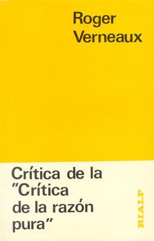 CRITICA DE LA CRITICA DE LA RAZON PURA | 9788432119453 | VERNEAUX | Galatea Llibres | Llibreria online de Reus, Tarragona | Comprar llibres en català i castellà online