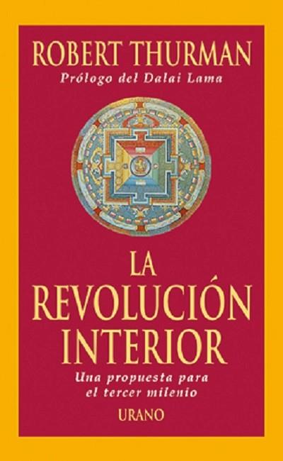 REVOLUCION INTERIOR, LA | 9788479533564 | THURMAN, ROBERT | Galatea Llibres | Llibreria online de Reus, Tarragona | Comprar llibres en català i castellà online