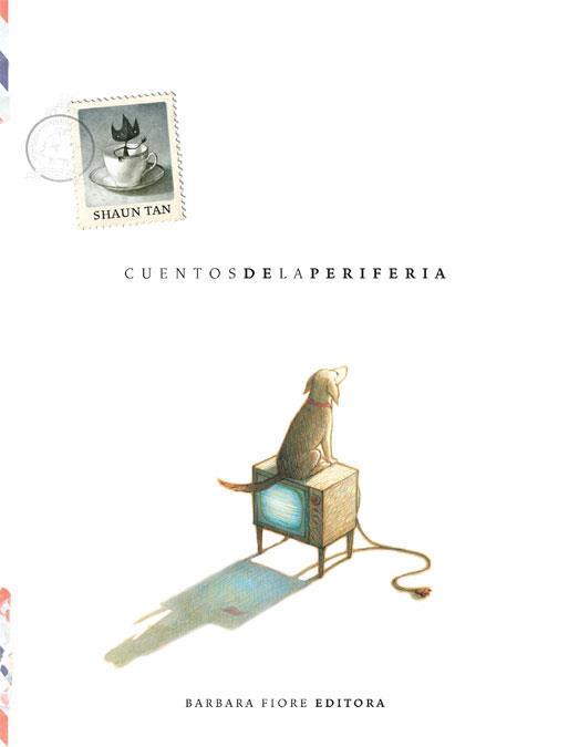 CUENTOS DE LA PERIFERIA | 9788415208136 | TAN, SHAUN | Galatea Llibres | Llibreria online de Reus, Tarragona | Comprar llibres en català i castellà online