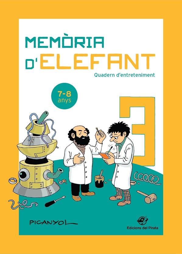 MEMORIA D'ELEFANT 7-8 ANYS | 9788417207205 | PICANYOL | Galatea Llibres | Librería online de Reus, Tarragona | Comprar libros en catalán y castellano online