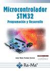 MICROCONTROLADOR STM32. PROGRAMACION Y DESARROLLO | 9788499647555 | PESTANO, JESUS | Galatea Llibres | Llibreria online de Reus, Tarragona | Comprar llibres en català i castellà online