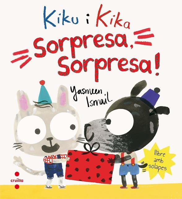 KIKU I KIKA SORPRESA,SORPRESA! | 9788466142052 | ISMAIL, YASMEEN | Galatea Llibres | Llibreria online de Reus, Tarragona | Comprar llibres en català i castellà online