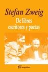 DE LIBROS, ESCRITORES Y POETAS | 9788415707790 | ZWEIG, STEFAN | Galatea Llibres | Llibreria online de Reus, Tarragona | Comprar llibres en català i castellà online