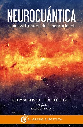 NEUROCUANTICA | 9788494414657 | PAOLELLI, ERMANNO | Galatea Llibres | Librería online de Reus, Tarragona | Comprar libros en catalán y castellano online