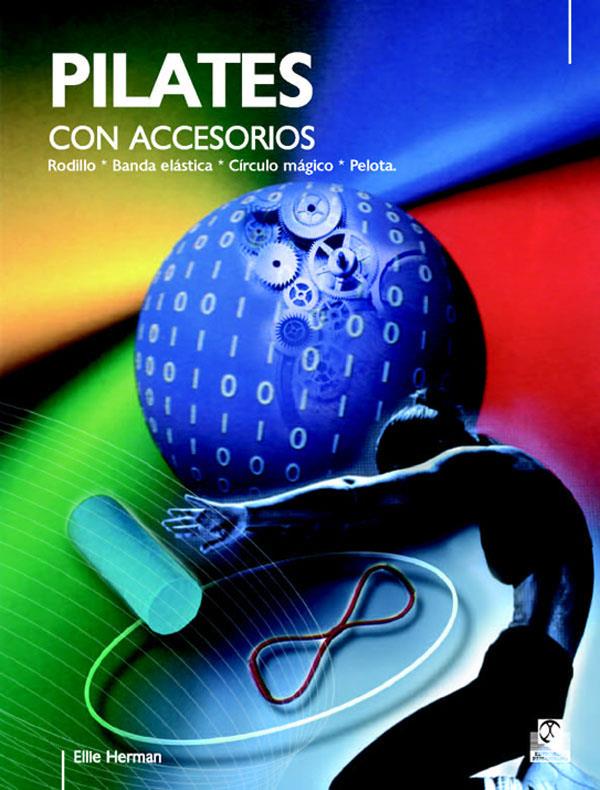 PILATES CON ACCESORIOS | 9788480199018 | HERMAN, ELLIE | Galatea Llibres | Llibreria online de Reus, Tarragona | Comprar llibres en català i castellà online