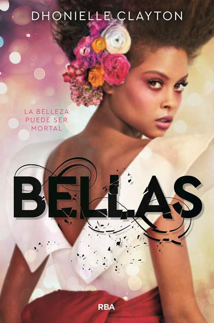 BELLAS | 9788427213746 | DHONIELLE , CLAYTON | Galatea Llibres | Llibreria online de Reus, Tarragona | Comprar llibres en català i castellà online