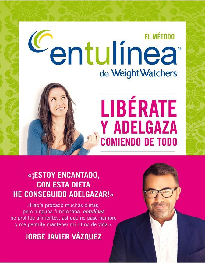 EL MÉTODO ENTULÍNEA DE WEIGHT WATCHERS | 9788408118473 | WEIGHT WATCHERS | Galatea Llibres | Llibreria online de Reus, Tarragona | Comprar llibres en català i castellà online