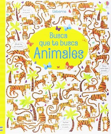 ANIMALES BUSCA QUE TE BUSCA | 9781474955379 | AA.VV. | Galatea Llibres | Llibreria online de Reus, Tarragona | Comprar llibres en català i castellà online