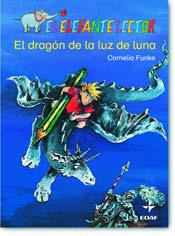 DRAGON DE LA LUZ DE LUNA, EL | 9788441416741 | FUNKE, CORNELIA | Galatea Llibres | Llibreria online de Reus, Tarragona | Comprar llibres en català i castellà online