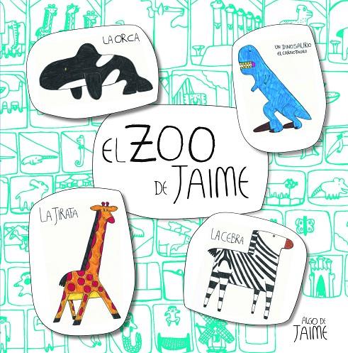 EL ZOO DE JAIME | 9788448852023 | Galatea Llibres | Llibreria online de Reus, Tarragona | Comprar llibres en català i castellà online