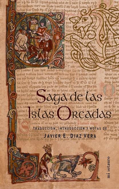 SAGA DE LAS ISLAS ORCADAS, LA | 9788445072394 | DIAZ VERA, JAVIER | Galatea Llibres | Llibreria online de Reus, Tarragona | Comprar llibres en català i castellà online