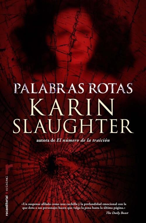 PALABRAS ROTAS | 9788499185743 | SLAUGHTER, KARIN | Galatea Llibres | Librería online de Reus, Tarragona | Comprar libros en catalán y castellano online