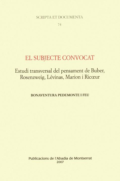 SUBJECTE CONVOCAT, EL | 9788484158806 | PEDEMONTE FEU, BONAVENTURA | Galatea Llibres | Librería online de Reus, Tarragona | Comprar libros en catalán y castellano online