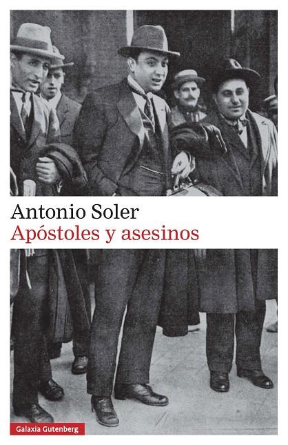 APÓSTOLES Y ASESINOS | 9788416495825 | SOLER, ANTONIO | Galatea Llibres | Llibreria online de Reus, Tarragona | Comprar llibres en català i castellà online