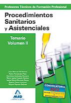 CUERPO DE PROFESORES TÉCNICOS DE FORMACIÓN PROFESIONAL. PROCEDIMIENTOS SANITARIOS Y ASISTENCIALES.VOLUMEN II  | 9788467617283 | GIL RAMOS, JUAN MANUEL/ANDRADES ROMERO, HERMINIA/FERNANDEZ PAEZ, PEDRO/RAPOSO BEJINES, MIGUEL/CASADO | Galatea Llibres | Llibreria online de Reus, Tarragona | Comprar llibres en català i castellà online