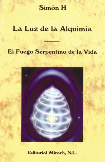 LUZ DE LA ALQUIMIA, LA | 9788487476839 | SIMON H | Galatea Llibres | Llibreria online de Reus, Tarragona | Comprar llibres en català i castellà online