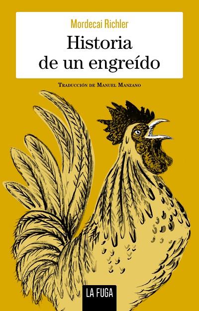 HISTORIA DE UN ENGREÍDO | 9788412159523 | RICHLER, MORDECAI | Galatea Llibres | Llibreria online de Reus, Tarragona | Comprar llibres en català i castellà online